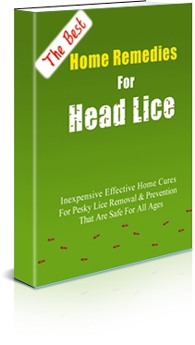 The Best Home Remedies For Head Lice (PLR) - Click Image to Close