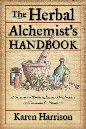Herbal Alchemist's Handbook by Karen Harrison - Click Image to Close