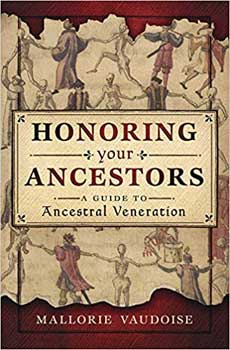 Honoring your Ancestors by Mallorie Vaudoise - Click Image to Close