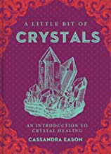 Little Bit of Crystals (hc) by Cassandra Eason - Click Image to Close
