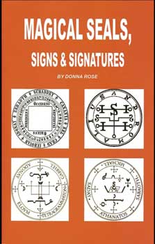 Magical Seals, Signs & Signatures by Donna Rose - Click Image to Close