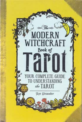 Modern Witchcraft book of Tarot (hc) by Skye Alexander - Click Image to Close