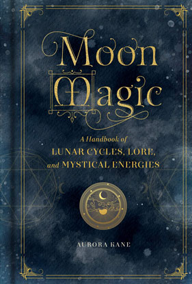 Moon Magic, Handbook (hc) by Aurora Kane - Click Image to Close