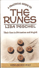 Practical Guide To The Runes by Lisa Peschel - Click Image to Close