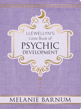 Psychic Development, Llewellyn"s Little Book (hc) by Melanie Barnum - Click Image to Close