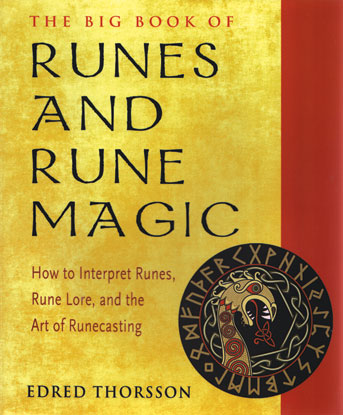 Runes & Rune Magic, Big Book Of by Edred Thorsson - Click Image to Close