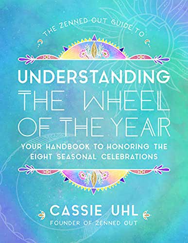 Understanding Wheel of the Year (hc) by Cassie Uhl - Click Image to Close