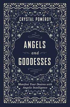 Angel & Goddess by Crystal Pomeroy - Click Image to Close