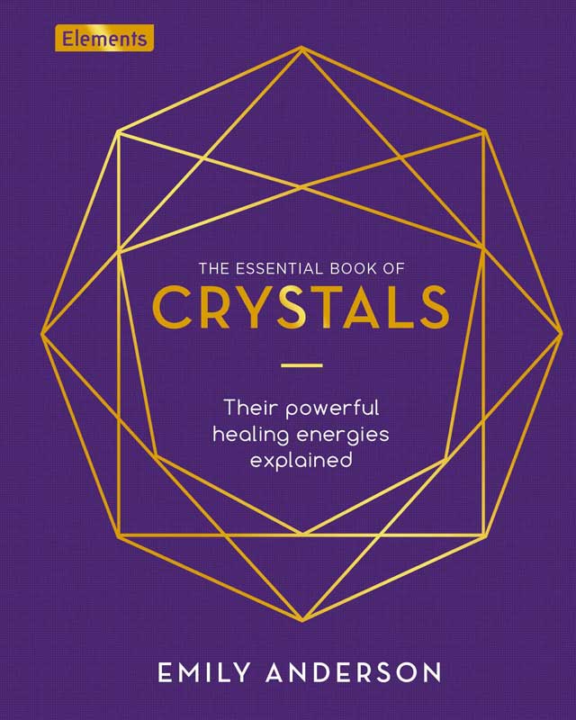 Essential Book of Crystals (hc) by Emily Anderson - Click Image to Close