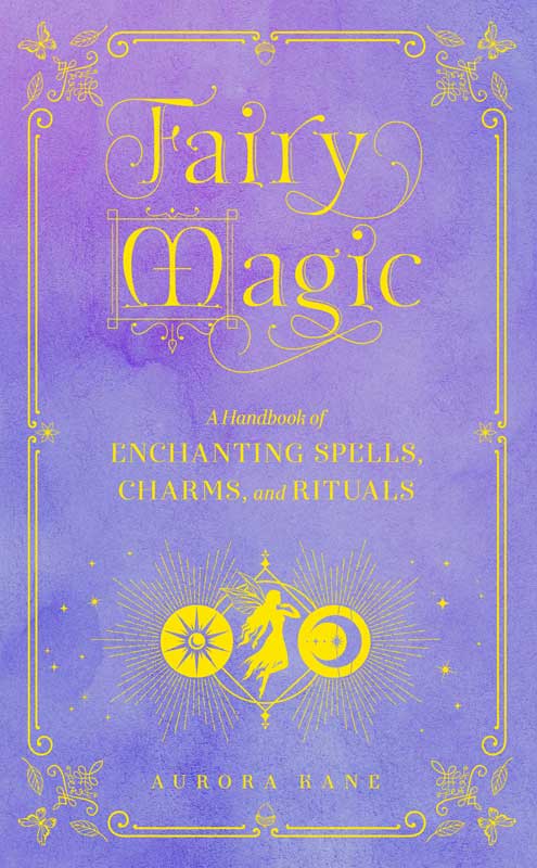 Fairy Magic (hc) by Aurora Kane - Click Image to Close