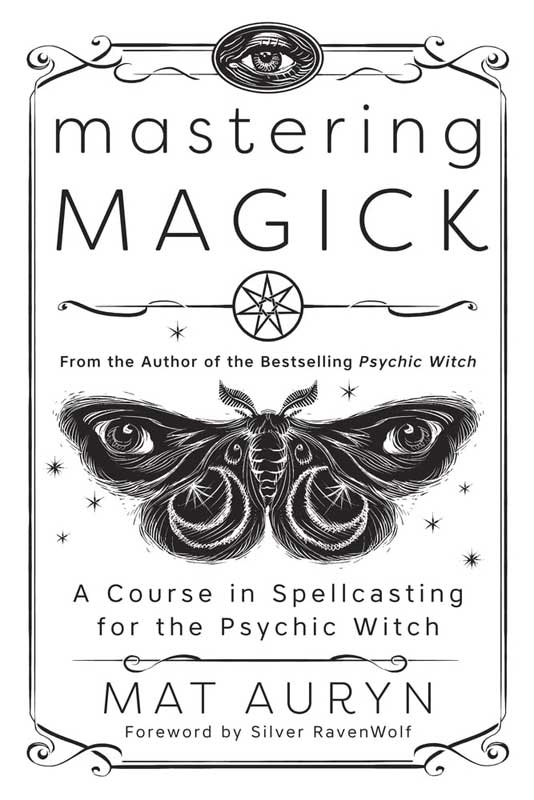 Mastering Magick by Mat Auryn - Click Image to Close