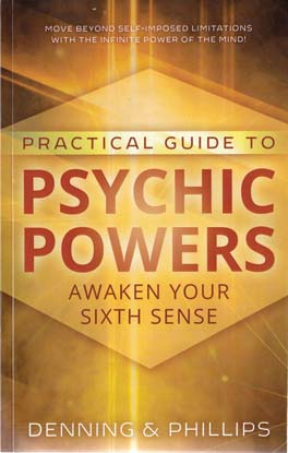 Practical Guide To Psychic Powers by Denning & Phillips - Click Image to Close
