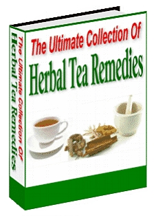 The Ultimate Collection of Herbal Tea Remedies - Click Image to Close