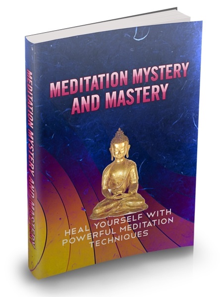 Meditation Mystery & Mastery